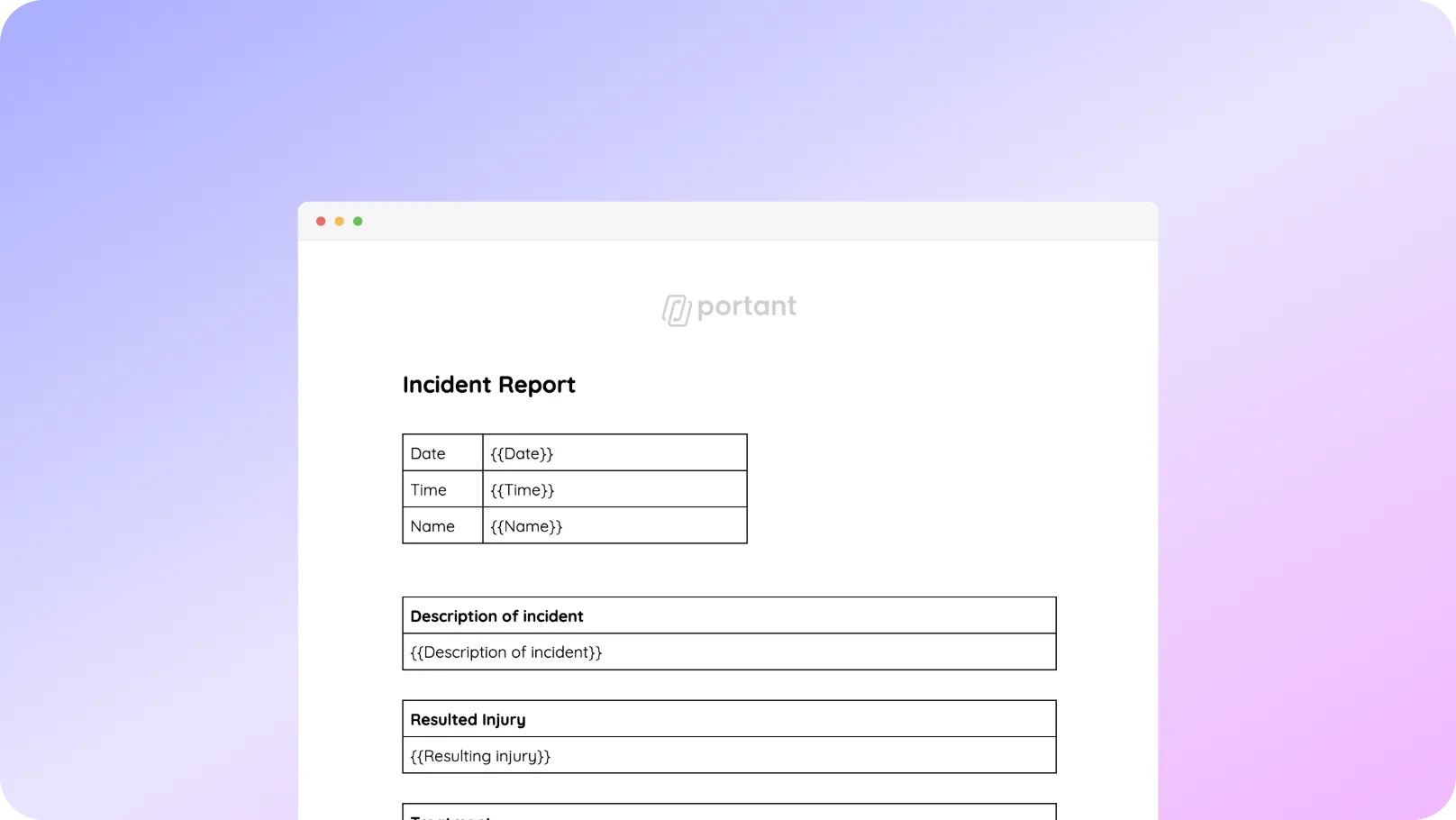 Incident report template in Portant